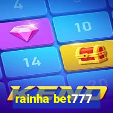 rainha bet777